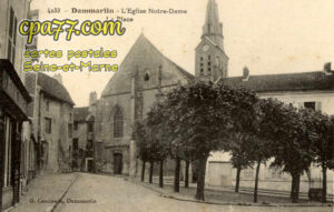 Dammartin En Goêle (Seine-et-Marne) - l&rsquo;Eglise Notre-Dame – La Place