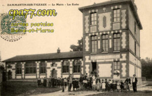 Dammartin Sur Tigeaux (Seine-et-Marne) - La Mairie- Les Ecoles