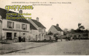 Dammartin Sur Tigeaux (Seine-et-Marne) - Maison Yve Gallois – Epicerie-Restaurant