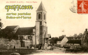 Dhuisy (Seine-et-Marne) - Place de l&rsquo;Eglise