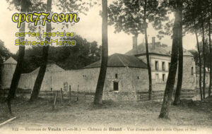 Diant (Seine-et-Marne) - Environs de Voulx (S.-et-M.) – Château de Diant – Vue d&rsquo;ensemble des côtés Ouest et Sud