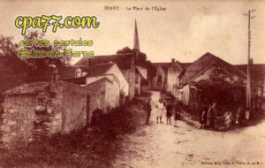 Diant (Seine-et-Marne) - La Place de l&rsquo;Eglise