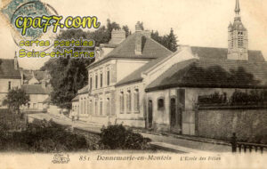 Donnemarie Dontilly (Seine-et-Marne) - L&rsquo;Ecole des Filles