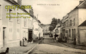 Donnemarie Dontilly (Seine-et-Marne) - La Grande-Rue