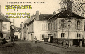 Donnemarie Dontilly (Seine-et-Marne) - La Grande Rue