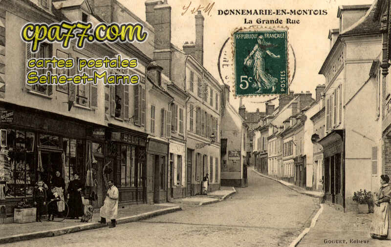 Donnemarie Dontilly (Seine-et-Marne) - La Grande Rue