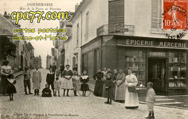 Donnemarie Dontilly (Seine-et-Marne) - Rue de la Porte de Provins