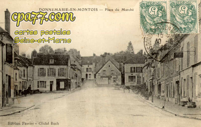 Donnemarie Dontilly (Seine-et-Marne) - Place du Marché