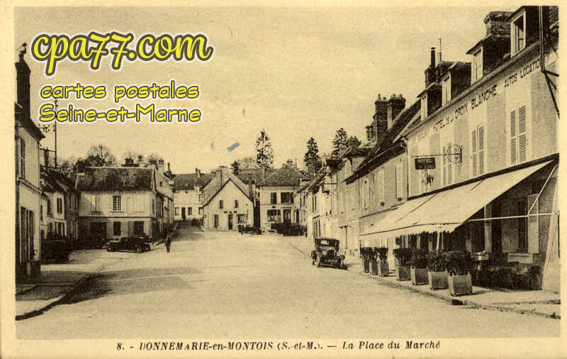 Donnemarie Dontilly (Seine-et-Marne) - La Place du Marché
