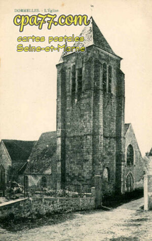 Dormelles (Seine-et-Marne) - L&rsquo;Eglise