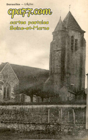 Dormelles (Seine-et-Marne) - L&rsquo;Eglise