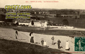 Doue (Seine-et-Marne) - Les Fermes du Château