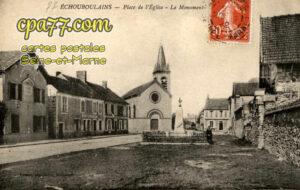Échouboulains (Seine-et-Marne) - Place de l&rsquo;Eglise – Le Monument