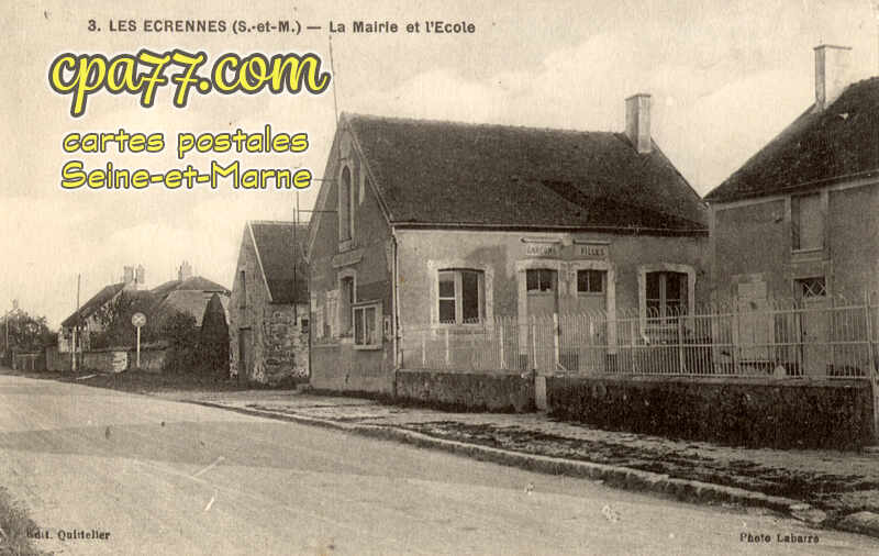 Les Écrennes (Seine-et-Marne) - La Mairie et l&rsquo;Ecole