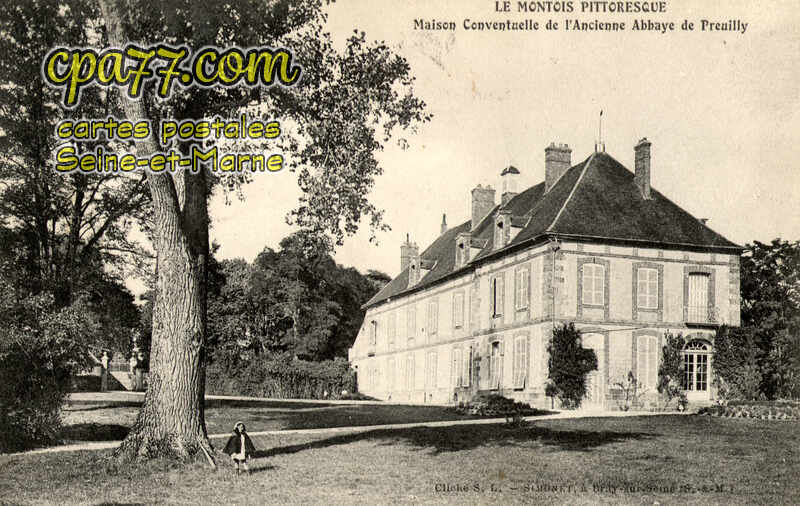 Égligny (Seine-et-Marne) - Maison Conventuelle de l&rsquo;Ancienne Abbaye de Preuilly