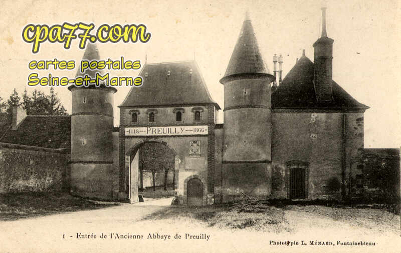 Égligny (Seine-et-Marne) - Entrée de l&rsquo;Ancienne Abbaye de Preuilly