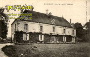 Égligny (Seine-et-Marne) - Preuilly – Le Château