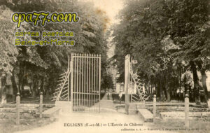 Égligny (Seine-et-Marne) - L&rsquo;Entrée du Château