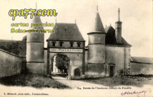 Égligny (Seine-et-Marne) - Entrée de l&rsquo;Ancienne Abbaye de Preuilly