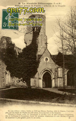 Égligny (Seine-et-Marne) - Ancienne Abbaye de Preuilly – L&rsquo;Entrée de la Chapelle