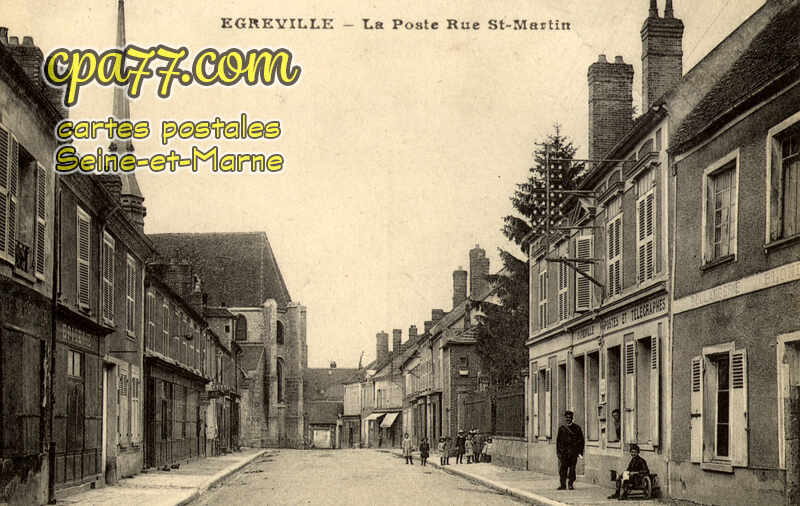 Égreville (Seine-et-Marne) - La Poste Rue St-Martin