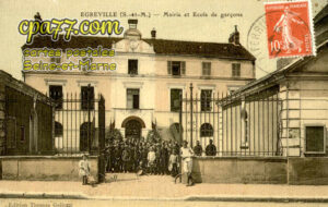 Égreville (Seine-et-Marne) - Mairie et Ecole de garçons