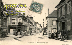 Égreville (Seine-et-Marne) - Rue de la Gare