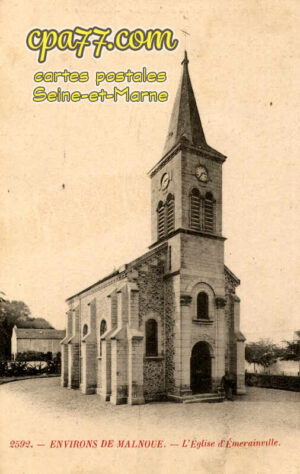 Émerainville (Seine-et-Marne) - Environs de Malnoue – L&rsquo;Eglise d&rsquo;Emerainville