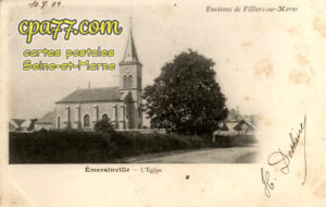 Émerainville (Seine-et-Marne) - Environs de Villiers-sur-Marne – Emerainville – L&rsquo;Eglise