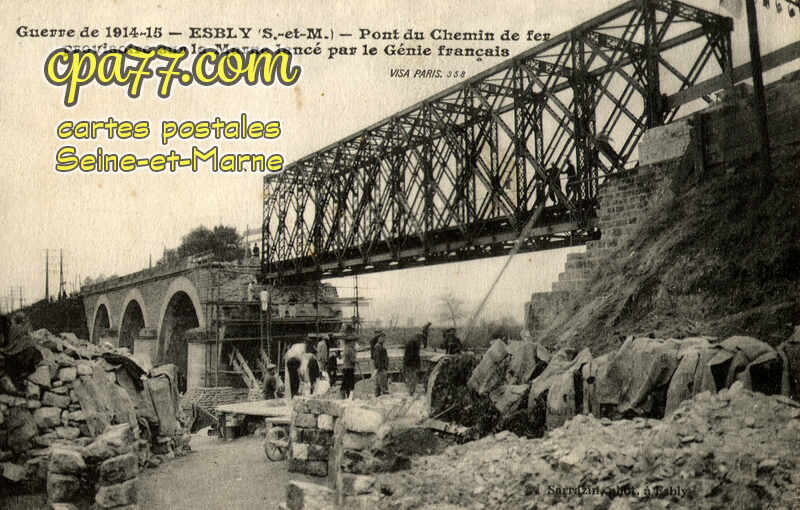 Esbly (Seine-et-Marne) - Guerre de 1914-15 – Pont du Chemin de Fer provisoire sur la Marne lancé par le Génie français
