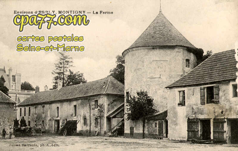 Esbly (Seine-et-Marne) - Environs d&rsquo;Esbly, Montigny – La Ferme