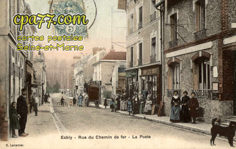 Esbly (Seine-et-Marne) - Rue du Chemin de Fer – La Poste