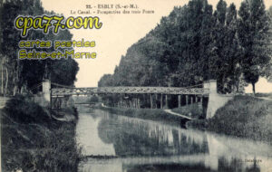 Esbly (Seine-et-Marne) - Le Canal – Perspective des trois Ponts
