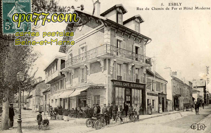 Esbly (Seine-et-Marne) - Rue du Chemin de Fer et Hôtel Moderne
