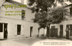 Esbly (Seine-et-Marne) - Maison G. Lopard, Bureaux et Magasins des Spiritueux