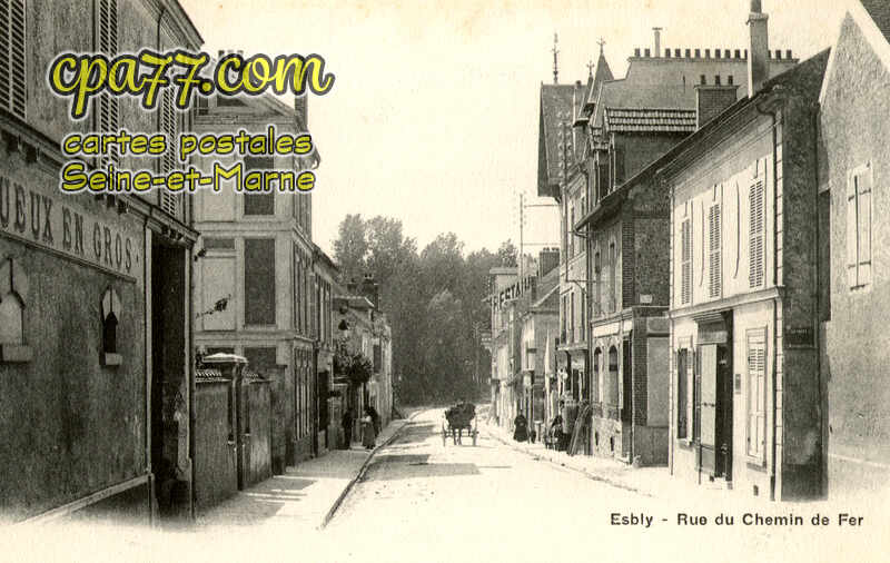 Esbly (Seine-et-Marne) - Rue du Chemin de Fer