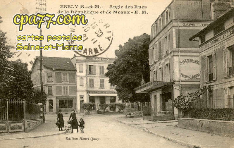 Esbly (Seine-et-Marne) - Angle des Rues de la République et de Meaux