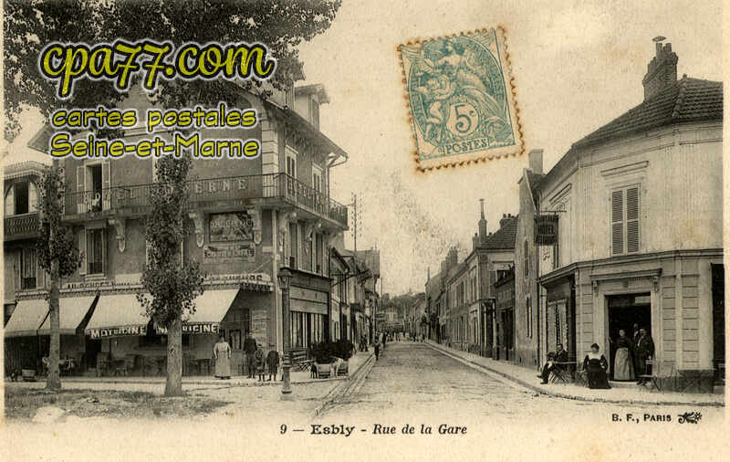 Esbly (Seine-et-Marne) - Rue de la Gare