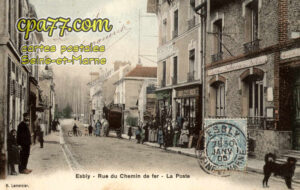 Esbly (Seine-et-Marne) - Rue du Chemin de Fer – La Poste