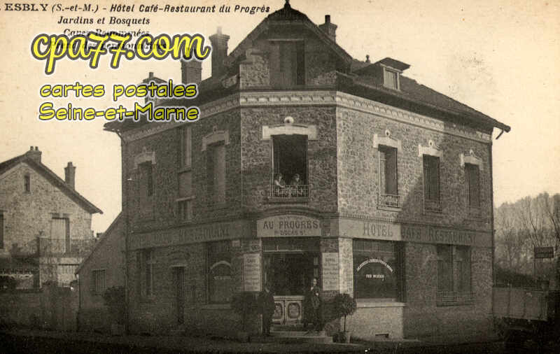 Esbly (Seine-et-Marne) - Hôtel-Café-Restaurant du Progrès