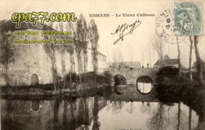 Esmans (Seine-et-Marne) - Le Vieux Château