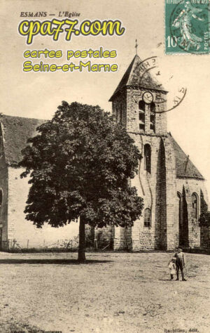 Esmans (Seine-et-Marne) - L&rsquo;Eglise
