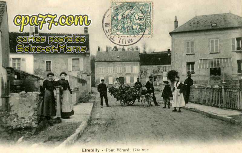 Étrépilly (Seine-et-Marne) - Pont Vérard, 1ère vue