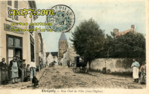 Étrépilly (Seine-et-Marne) - Rue Chef de Ville (vers l&rsquo;Eglise)