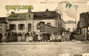 Éverly (Seine-et-Marne) - Le Bureau de Poste – Cabine Téléphonique