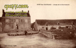 Évry Grégy Sur Yerre (Seine-et-Marne) - Ferme de la Charronnerie