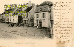 Faremoutiers (Seine-et-Marne) - Place du Marché