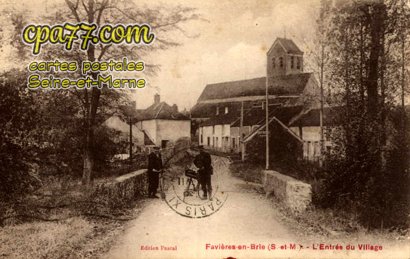 Favières (Seine-et-Marne) - L&rsquo;Entrée du Village