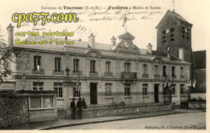Favières (Seine-et-Marne) - Environs de Tournan – Mairie et Ecoles