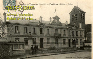Favières (Seine-et-Marne) - Environs de Tournan – Mairie et Ecoles